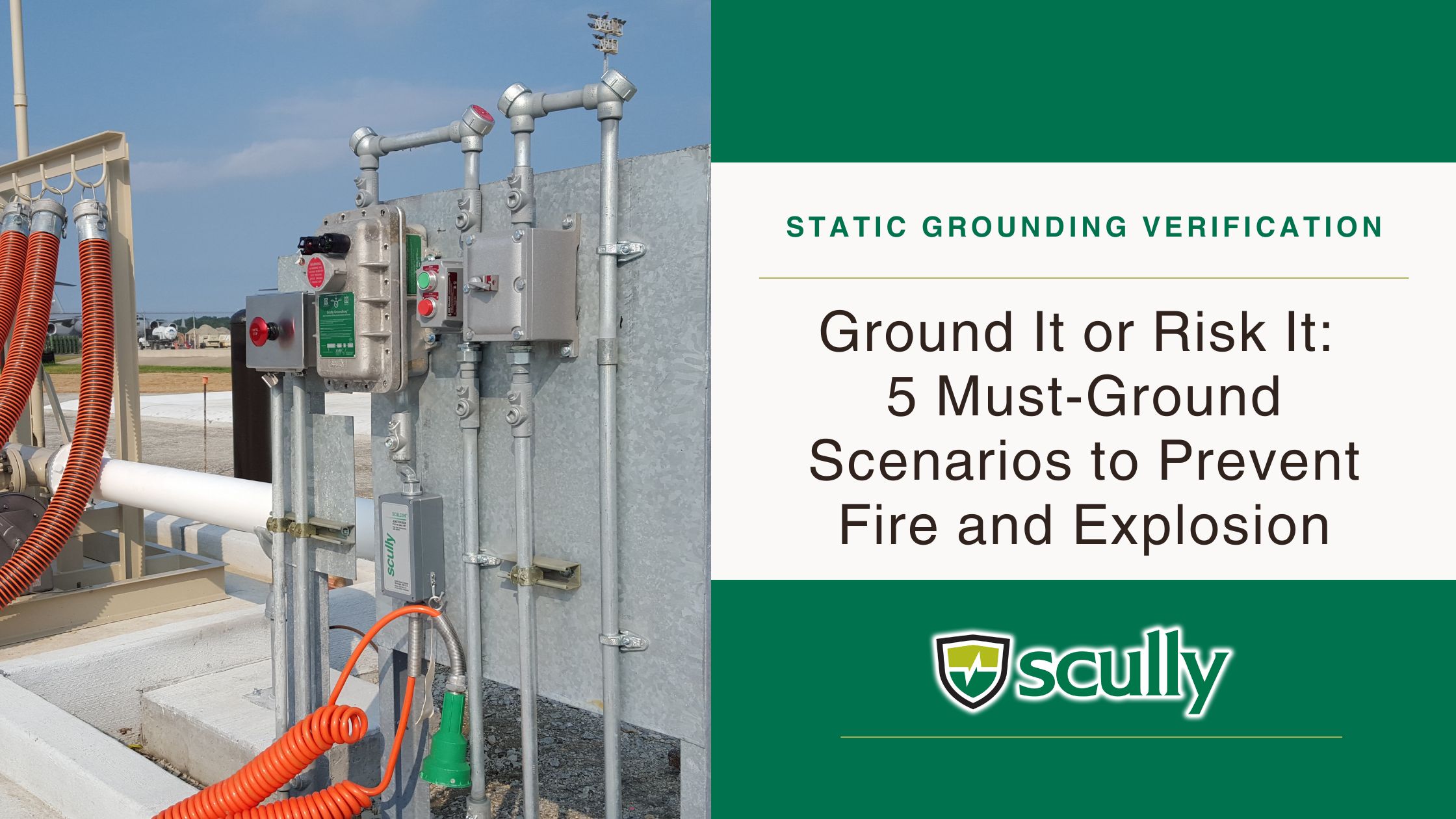 Static ground verification is crucial to preventing fire and explosion risks in hazardous environments.